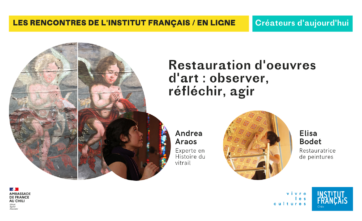 Restauration d’oeuvres d’art : observer, réfléchir, agir avec Andrea Araos et Elisa Bodet
