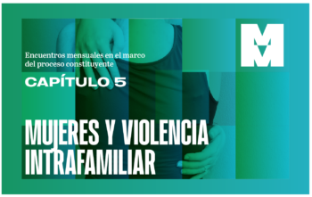 Mujeres Magnas #5 Violencia intrafamiliar