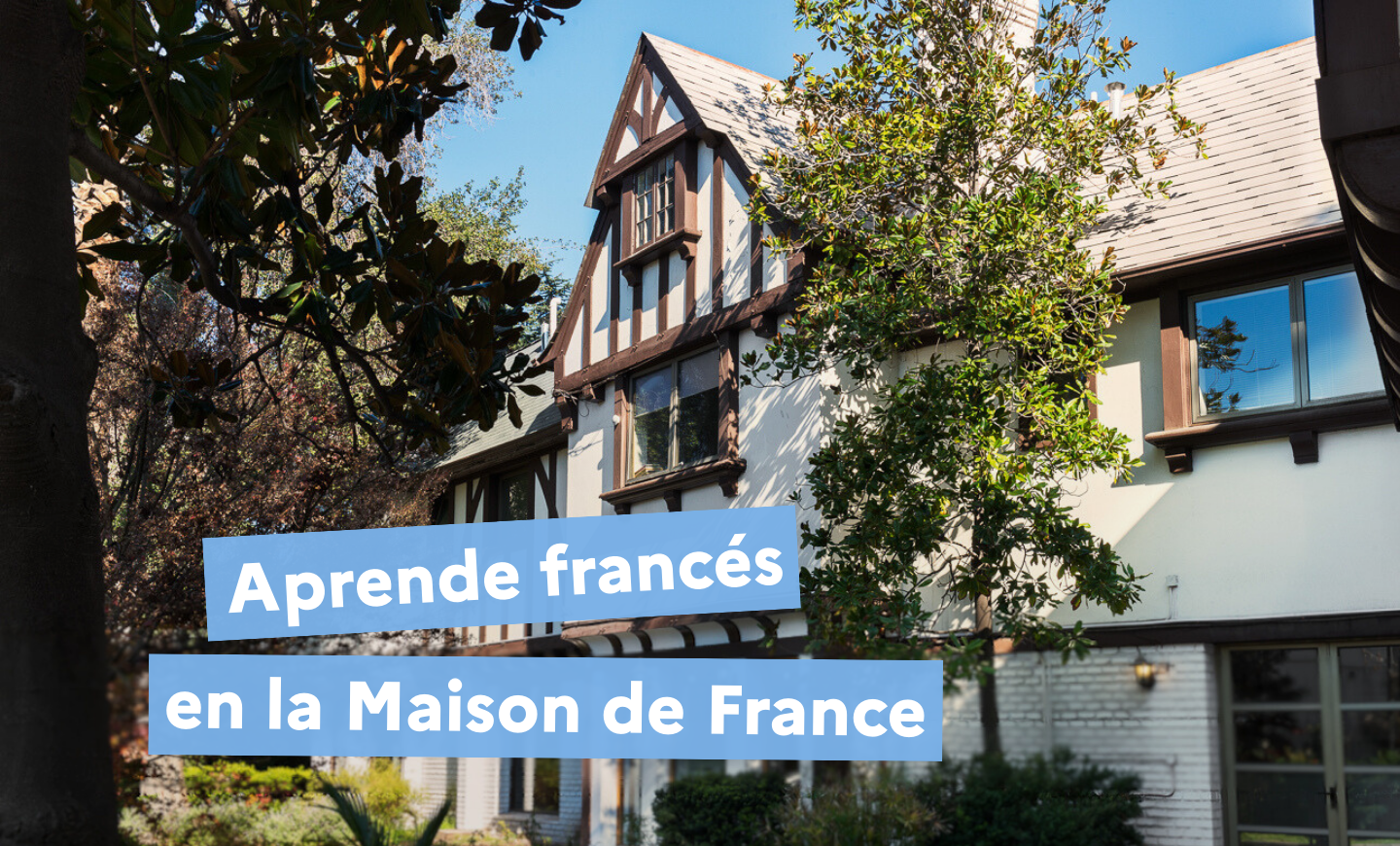 Curso de francés en La Maison de France